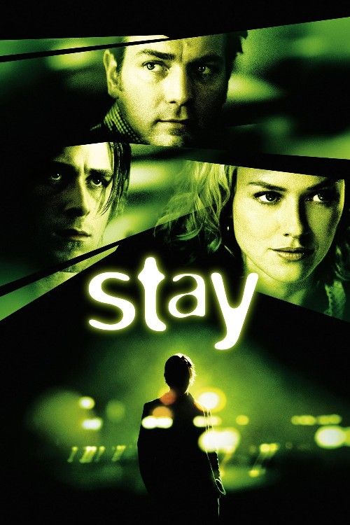 Stay (2005) English Movie download full movie